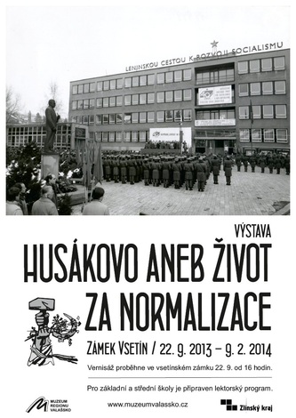 Husákovo: život
za&nbsp;normalizace