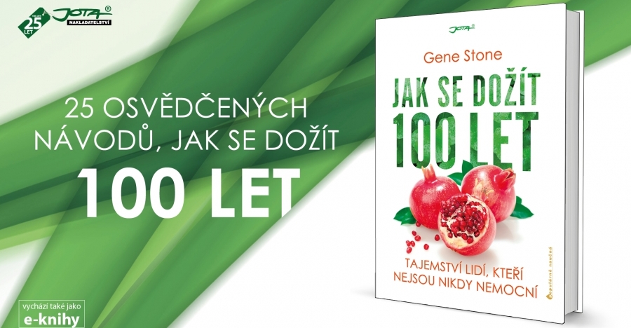 Jak se dožít 100 let?
Odpoví vám tato kniha